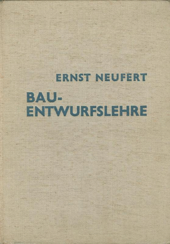 Cover der 1. Auflage der Bauentwurfslehre von 1936 und 42. Auflage