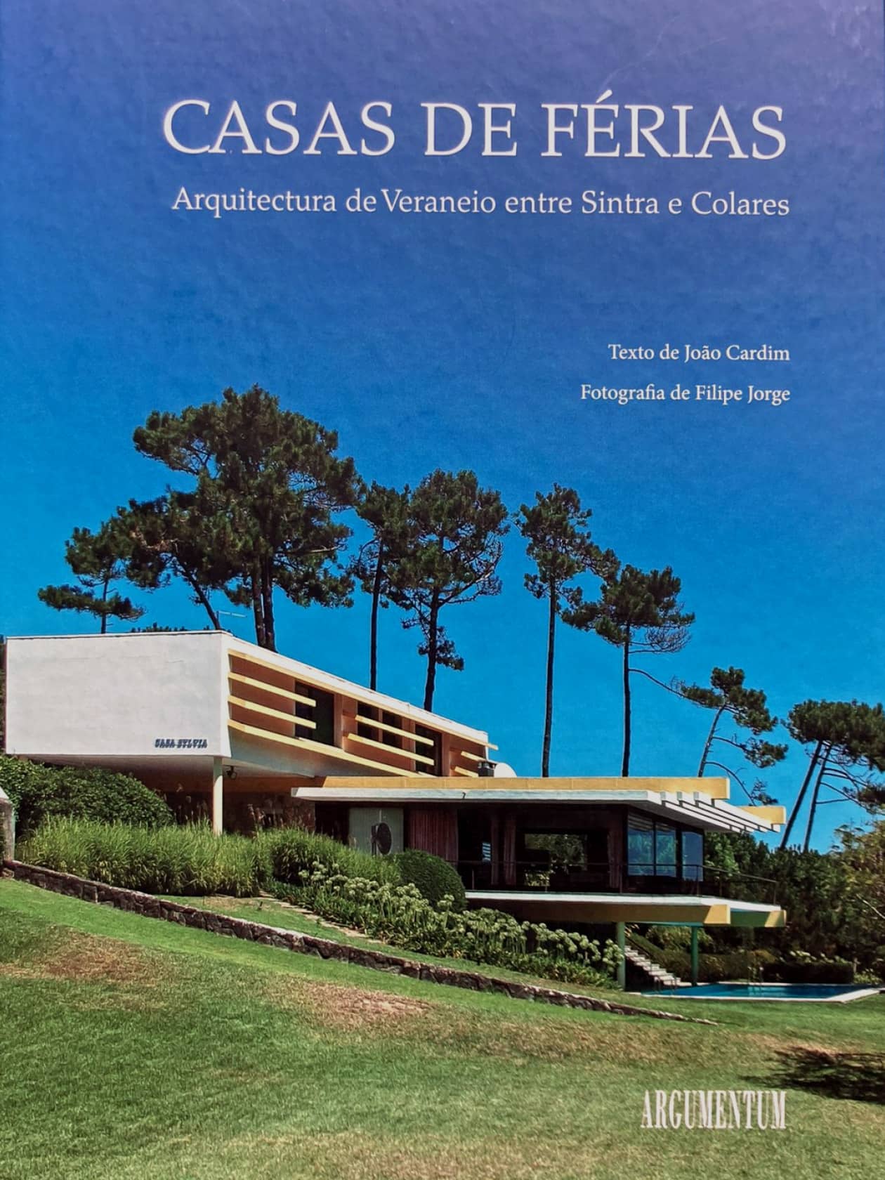 Sommerhäuser zwischen Sintra und Colares | Verlag Argumentum, Portugal